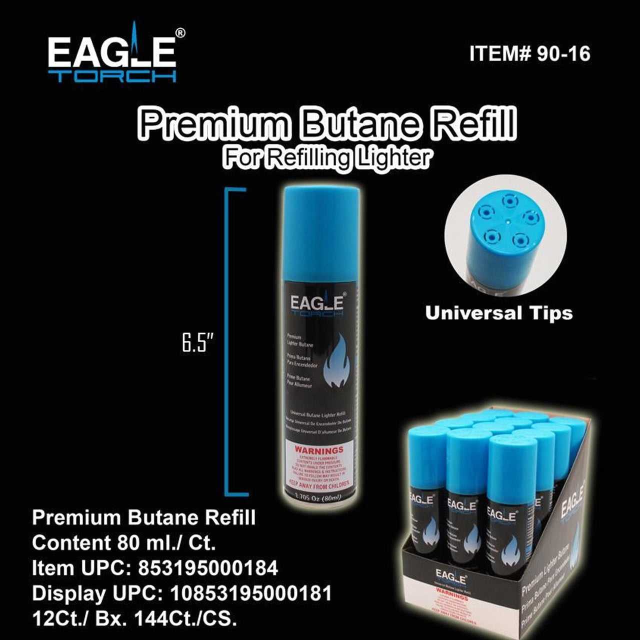 Eagle Torch - 80ML Premium Butane Refill 90-16 (Pack of 12)